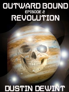 Cover Outward Bound Episode 2: Revolution (eBook, ePUB)