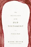 The Message of the Old Testament (eBook, ePUB)