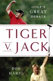 Tiger v. Jack (eBook, ePUB)