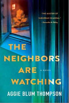 Cover The Neighbors Are Watching (eBook, ePUB)