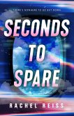 Seconds to Spare (eBook, ePUB)