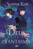 O deus e a fantasma - A continuação da romantasia com mitologia coreana "O deus a e raposa" (eBook, ePUB)