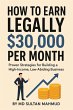 How to Earn Legally $30,000 per Month... - Bild 1