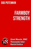 Farmboy Strength (Adult books by Gigi Potemkin, #19) (eBook, ePUB)