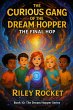 The Curious Gang of the Dream Hopper -... - Bild 1