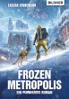 Frozen Metropolis (eBook, PDF) - Bild 1
