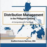 Distribution Management in the Philippine Setting: A Comprehensive Textbook (eBook, ePUB)