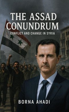 Cover The Assad Conundrum: Conflict and Change in Syria (eBook, ePUB)