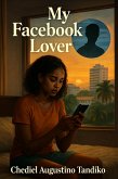 My Facebook lover (eBook, ePUB) My Facebook lover (eBook, ePUB)