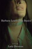Barbara Learns The Basics (eBook, ePUB) Barbara Learns The Basics (eBook, ePUB)