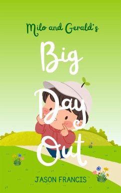 Cover Milo and Gerald's Big Day Out (eBook, ePUB)
