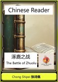 Chinese Reader The Battle of Zhuolu (Chinese China Historical Reader) (eBook, ePUB)