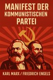 Manifest der Kommunistischen Partei (eBook, ePUB)