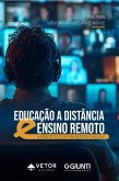 Educação a distância & ensino remoto (eBook, ePUB)