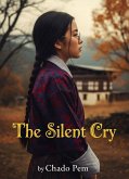 The SIlent Cry (eBook, ePUB)