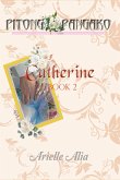 Catherine (Pitong Pangako, #2) (eBook, ePUB)