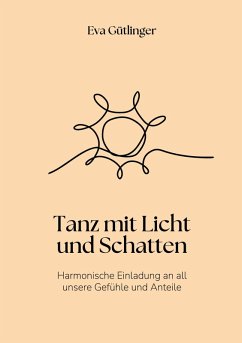 Tanz mit Licht und Schatten (eBook, ePUB)
