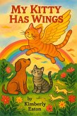 My Kitty Has Wings (It's Okay to Grieve, #2) (eBook, ePUB)