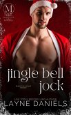 Jingle Bell Jock (Mariposa: Holidays, #1) (eBook, ePUB)