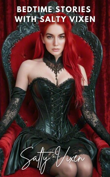 Bedtime Stories with Salty Vixen (eBook, ePUB)