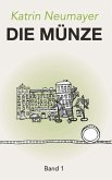 Die Münze Die Münze