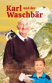 Karl und der Waschbär