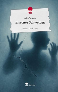 Cover Eisernes Schweigen. Life is a Story - story.one