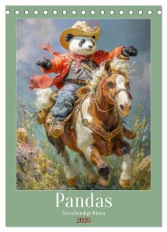 Pandas - Tatenfreudige Bären (Tischkalender 2026 DIN A5 hoch), CALVENDO Monatskalender