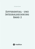 Differential- und Integralrechnung Band 2