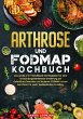 Arthrose und Fodmap Kochbuch - Bild 1