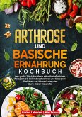Arthrose und Basische Ernährung Kochbuch