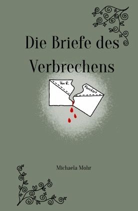 Die Briefe des Verbrechens Die Briefe des Verbrechens