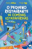 O Pequeno Restaurante de comidas estapafúrdias - O segundo livro da série O Pequeno Restaurante (eBook, ePUB)