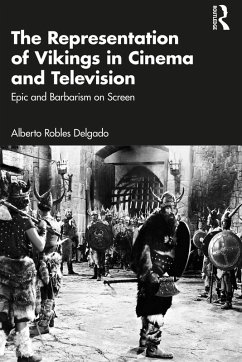 The Representation of Vikings in Cinema and Television (eBook, PDF) Cover The Representation of Vikings in Cinema and Television (eBook, PDF)