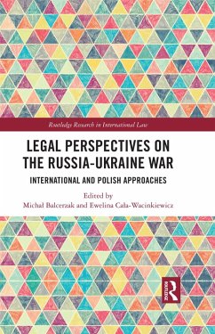 Legal Perspectives on the Russia-Ukraine War (eBook, ePUB)