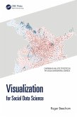 Visualization for Social Data Science (eBook, PDF)
