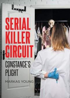 SERIAL KILLER CIRCUIT (eBook, ePUB) SERIAL KILLER CIRCUIT (eBook, ePUB)