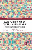 Legal Perspectives on the Russia-Ukraine War (eBook, PDF)