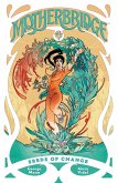 Motherbridge: Seeds of Change (eBook, ePUB)
