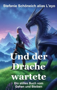 Und der Drache wartete (eBook, ePUB)