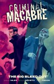 Criminal Macabre: The Big Bleed Out (eBook, ePUB)