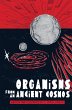 Organisms from an Ancient Cosmos... - Bild 1