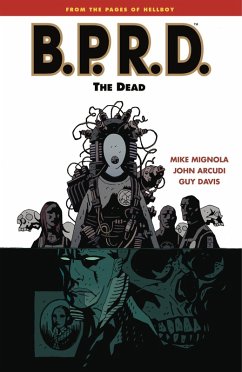 B.P.R.D. Volume 4: The Dead (eBook, ePUB) - Mignola, Mike