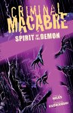 Criminal Macabre: Spirit of the Demon (eBook, ePUB) Criminal Macabre: Spirit of the Demon (eBook, ePUB)