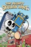 The Mighty Skullboy Army Volume 1 (eBook, ePUB)