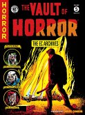 The EC Archives: The Vault of Horror Volume 5 (eBook, ePUB) The EC Archives: The Vault of Horror Volume 5 (eBook, ePUB)