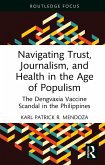 Navigating Trust, Journalism, and Health in the Age of Populism (eBook, ePUB)