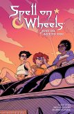 Spell on Wheels Volume 2: Just to Get to You (eBook, ePUB)