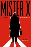 Mister X: The Archives (eBook, ePUB)