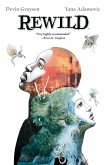 Rewild (eBook, ePUB) Rewild (eBook, ePUB)